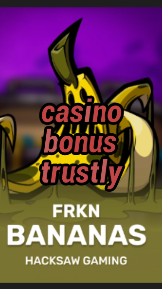 casino bonus trustly-3xn3u5udepyz9m9w5iat.com